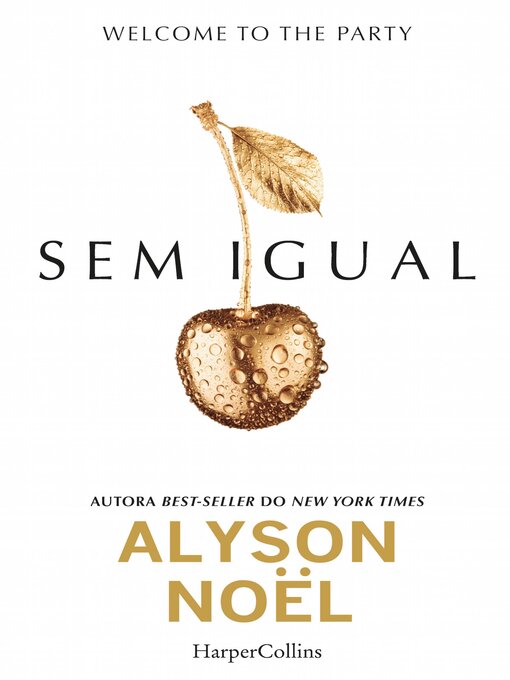 Title details for Sem igual by Alyson Noel - Available